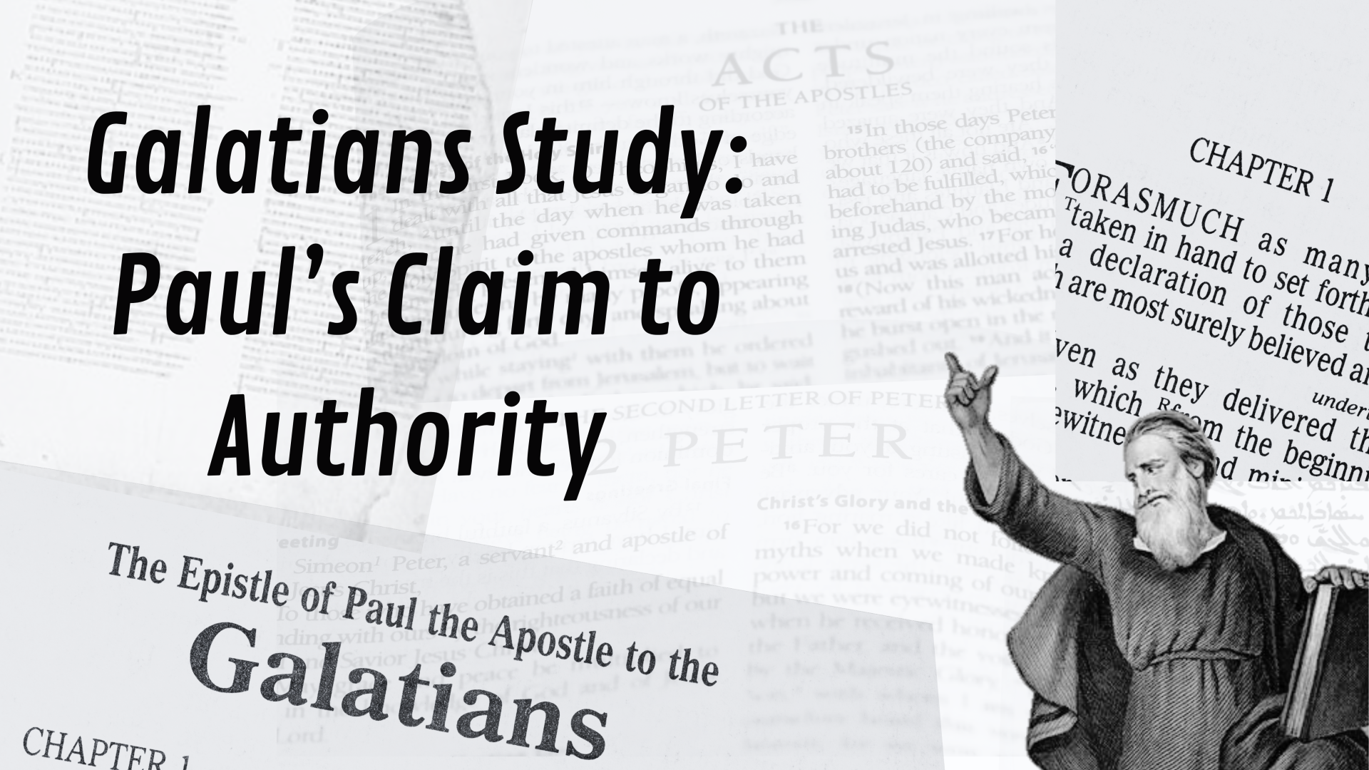 Galatians Study Paul's Claim to Authority